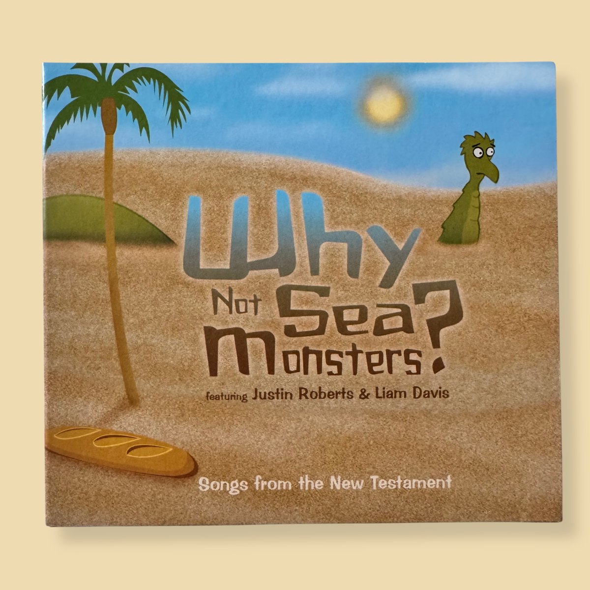 Why Not Sea Monsters? - Songs from the New Testament (CD)