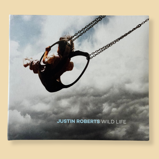 Justin Roberts — Wild Life (CD)